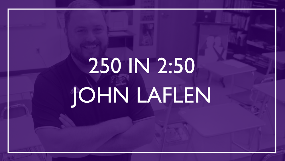 250 in 2:50 - John Laflen
