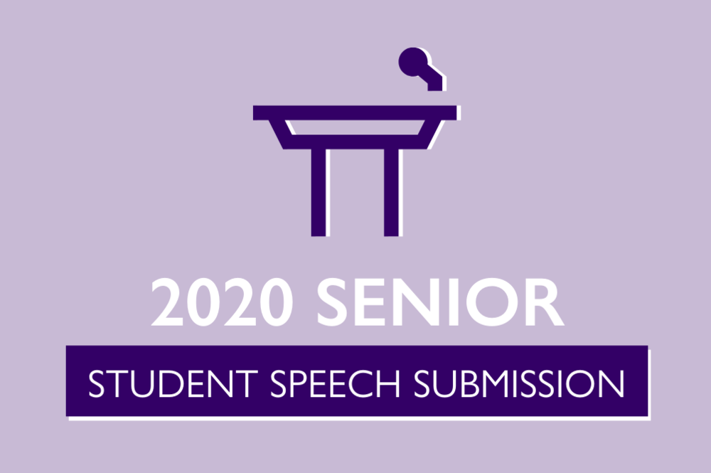 2020 Senior Student Speech Submission