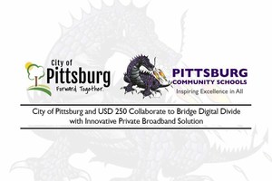 City of Pittsburg and USD 250 Collaborate to Bridge Digital Divide with Innovative Private Broadband Solution