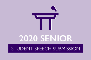 2020 Senior Student Speech Submission