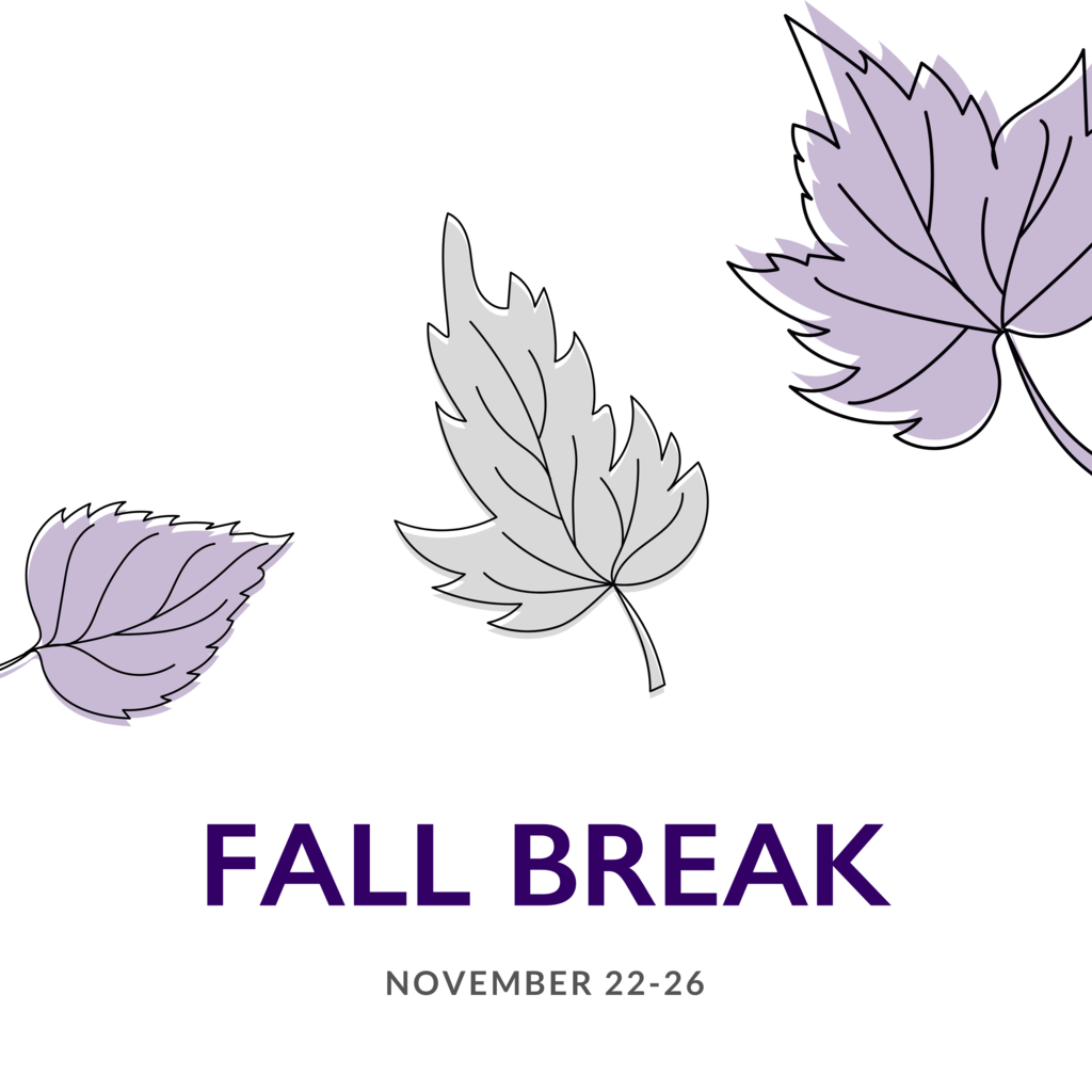 Fall Break Nov 22-26